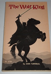 The Wolf King (Ann Turnbull)