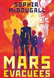 Mars Evacuees (Sophia Mcdougall)