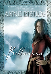 Belladonna (Anne Bishop)