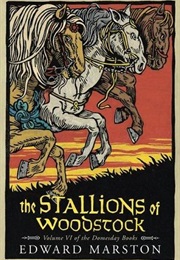 The Stallions of Woodstock (Edward Marston)