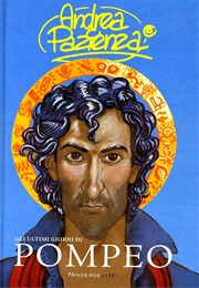 Gli Ultimi Giorni Di Pompeo (Andrea Pazienza)