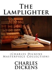 The Lamplighter (Charles Dickens)