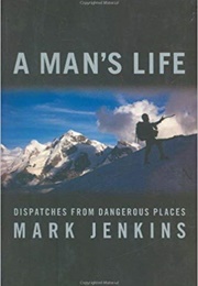 A Man's Life (Mark Jenkin)