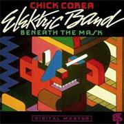 Chick Corea Elektric Band Beneath the Mask