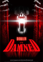 Domain of the Damned (2007)