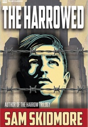 The Harrowed (Harrow, #1) (Sam Skidmore)