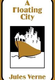 A Floating City