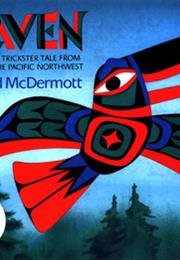 Raven: A Trickster Tale From the Pacific Northwest