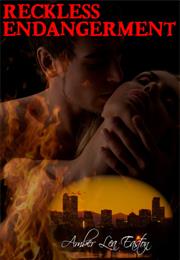 Reckless Endangerment