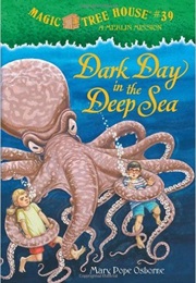 Dark Day in the Deep Sea (Mary Pope Osborne)