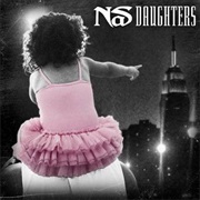 Daughters - Nas