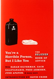 You're a Horrible Person but I Like You (Sarah Silverman, Et Al)