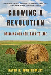 Growing a Revolution (David R. Montgomery)