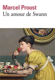 Un Amour De Swann (Marcel Proust)