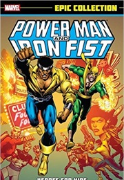 Power Man & Iron Fist (Vol. 1 #56-75) (Jo Duffy & Kerry Gammill)