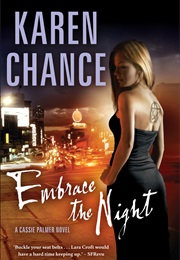Embrace the Night (Karen Chance)