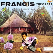 Francis the Great - Ravissante Baby (Negro Phasing)