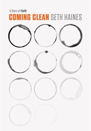 Coming Clean (Seth Haines)