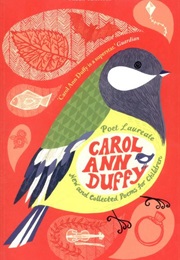 New and Collected Poems for Children (Carol Ann Duffy)
