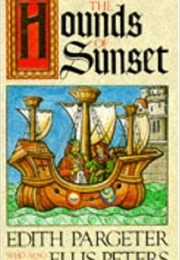 The Hounds at Sunset (Edith Pargeter)