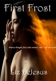 First Frost (Liz Dejesus)