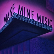 Make Mine Music