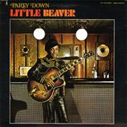 Little Beaver - Party Down