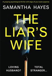 The Liar&#39;s Wife (Samantha Hayes)