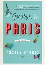 Goodbye, Paris (Anstey Harris)