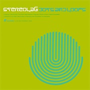 Stereolab – Dots and Loops