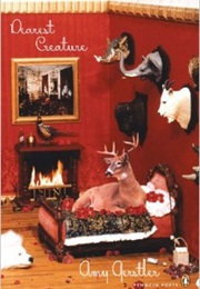 Dearest Creature (Amy Gerstler)
