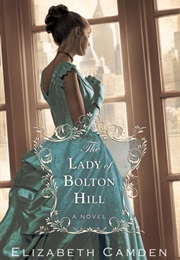 The Lady of Bolton Hill (Elizabeth Camden)