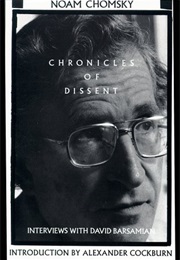 Chronicles of Dissent (Noam Chomsky)
