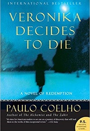 Veronika Decides to Die (Paulo Coelho)