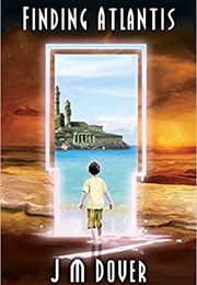 Finding Atlantis (J. M. Dover)