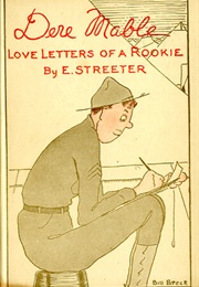 Dere Mable: Love Letters of a Rookie (Edward Streeter)