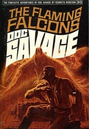 The Flaming Falcons (Kenneth Robeson)
