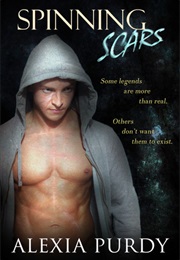 Spinning Scars (Alexia Purdy)