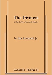 The Diviners (Jim Leonard)