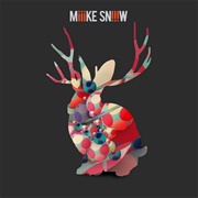 Miike Snow - Iii