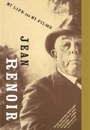 My Life and My Films (Jean Renoir)