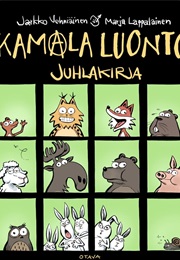 Kamala Luonto - Juhlakirja (Vehniäinen, Jarkko & Lappalainen, Marja)