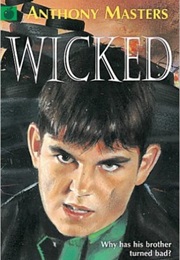 Wicked (Anthony Masters)