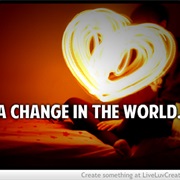 Make a Change in the World