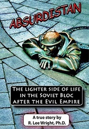 Absurdistan (R. Lee Wright)