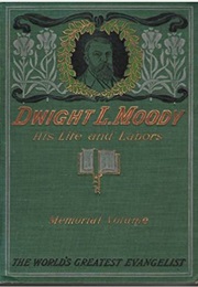 Life and Labors of Dwight L Moody (Rev. Northrup)