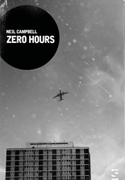 Zero Hours (Neil Campbell)