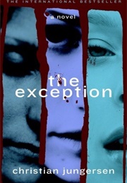 The Exception (Christian Jungersen)