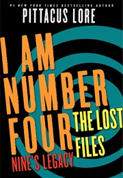 The Lost Files: Nine's Legacy (Pittacus Lore)