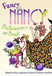 Fancy Nancy: Halloween...Or Bust! (Jane O'Connor)